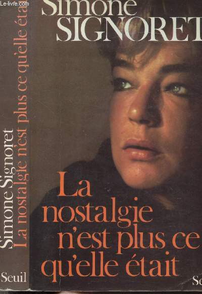 LA NOSTALGIE N'EST PLUS CE QU'ELLE ETAIT