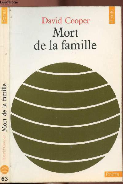MORT DE LA FAMILLE - COLLECTION POINTS CIVILISATION N�63