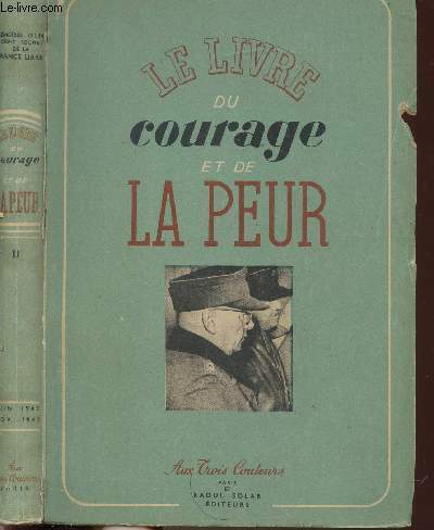 LE LIVRE DU COURAGE ET DE LA PEUR - TOME …
