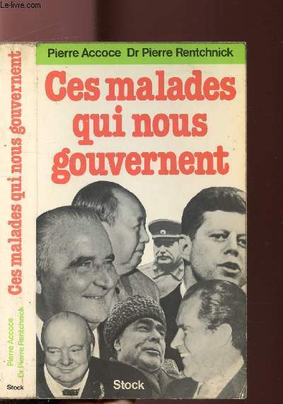 CES MALADES QUI NOUS GOUVERNENT