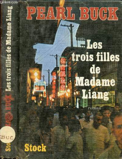 LES TROIS FILLES DE MADAME LIANG