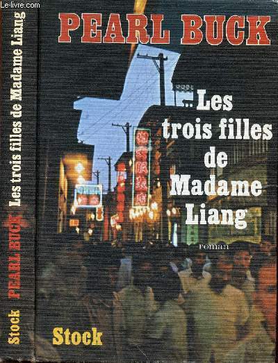 LES TROIS FILLES DE MADAME LIANG