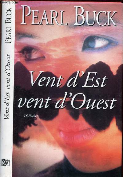 VENT D'EST VENT D'OUEST