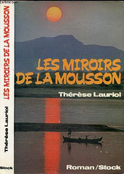 LES MIROIRS DE LA MOUSSON