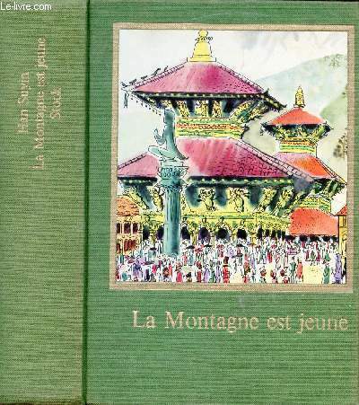 LA MONTAGNE EST JEUNE