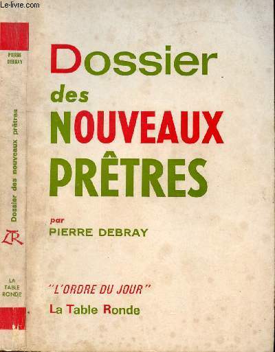 DOSSIERS DES NOUVEAUX PRETRES