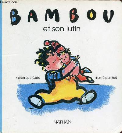 BAMBOU ET SON LUTIN