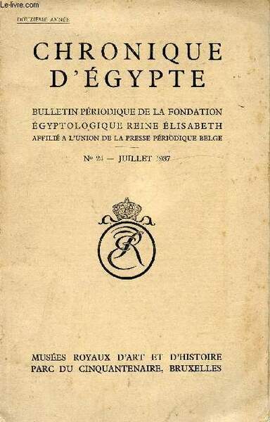 N�24 - JUILLET 1937 - CHRONIQUE D'EGYPTE - BULLETIN PERIODIQUE …