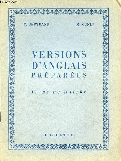 VERSIONS D'ANGLAIS PREPAREES - LIVRE DU MAITRE