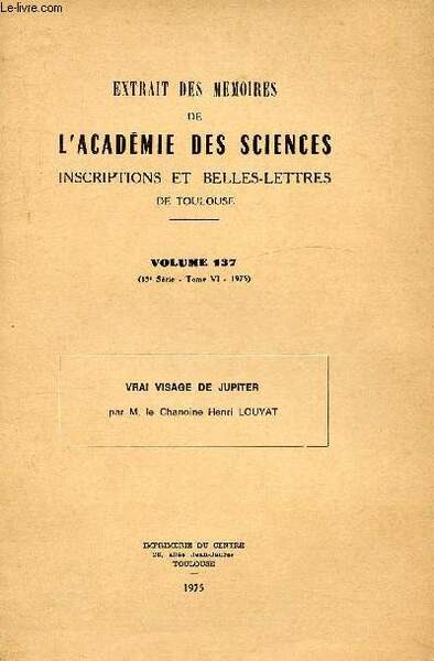 EXTRAIT DES MEMOIRES DE L'ACADEMIE DES SCIENCES INSCRIPTIONS ET BELLES-LETTRES …