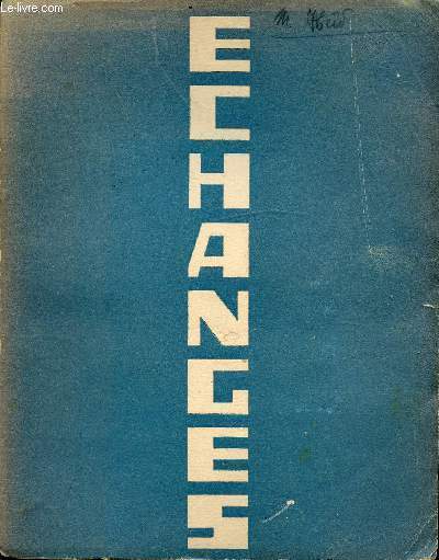 ECHANGES - REVUE TRIMESTRIELLE DE LITTERATURE ANGLAISE ET FRANCAISE N�1 …