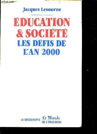 Education & société - les défis de l'an 2000