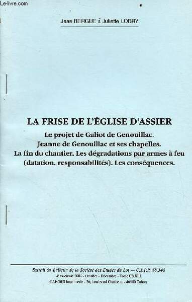 La frise de l'église d'Assier le projet de Galiot de …