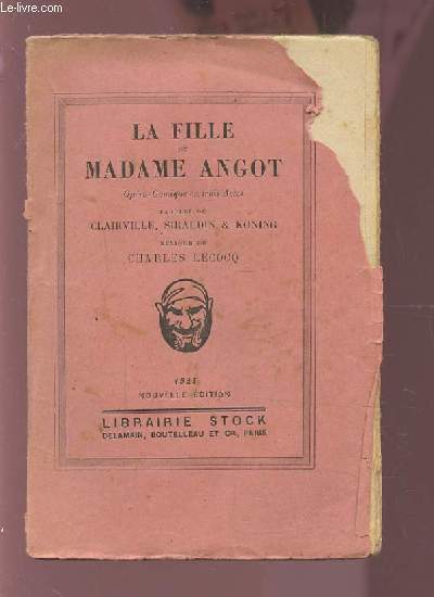 LA FILLE DE MADAME ANGOT - OPERA COMIQUE EN 3 …