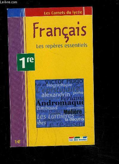 FRANCAIS/ Les rep�res essentiels- 1ERE