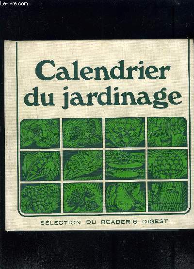 CALENDRIER DU JARDINAGE