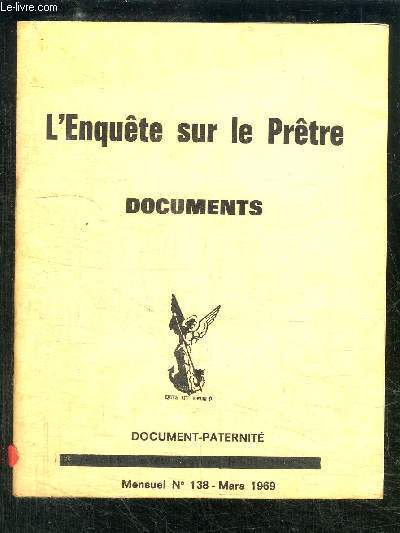 L ENQUETE SUR LE PRETRE- DOCUMANTS- MENSUEL N�138- MARS 1969