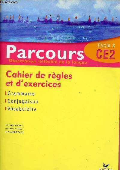 PARCOURS - OBSERVATIONS REFLECHIE DE LA LANGUE - CYCLE 3 …