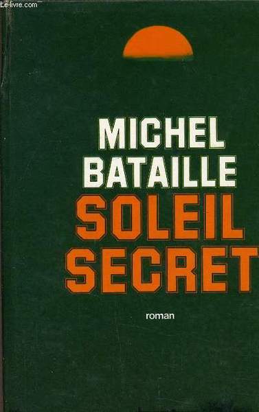 SOLEIL SECRET.