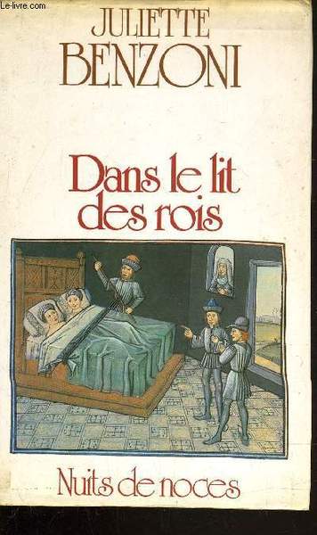 DANS LE LIT DES ROIS.