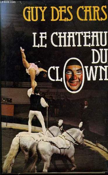 LE CHATEAU DU CLOWN.