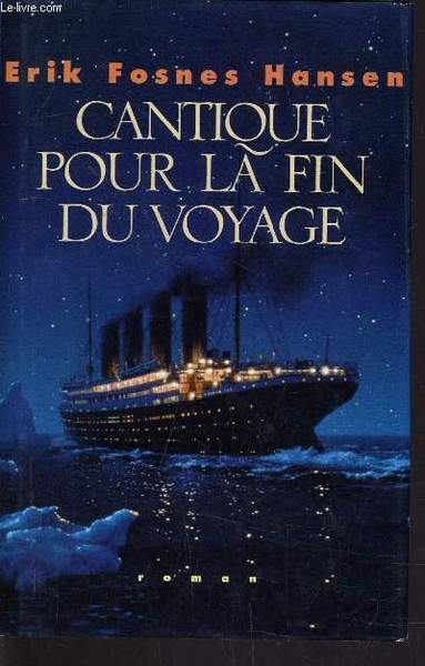 CANTIQUE POUR LA FIN DU VOYAGE.