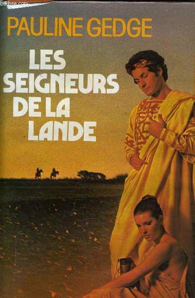 LES SEIGNEURS DE LA LANDE.