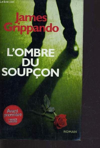 L'OMBRE DU SOUPCON.