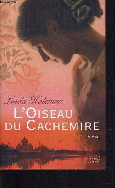 L'OISEAU DU CACHEMIRE.