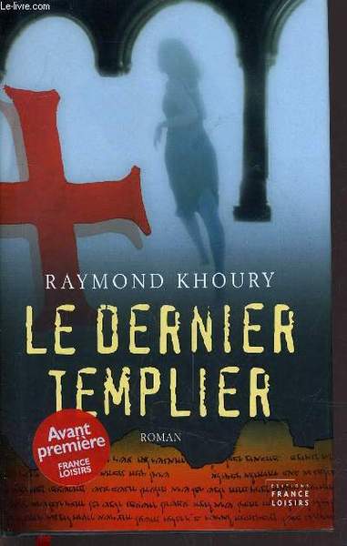 LE DERNIER TEMPLIER.