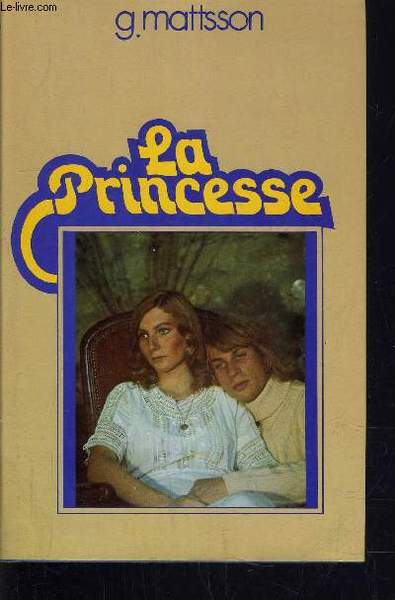 LA PRINCESSE.