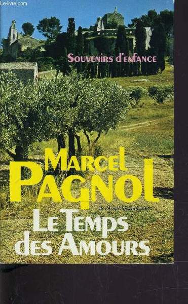 LE TEMPS DES AMOURS.