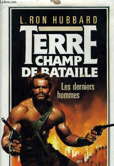 TERRE CHAMPS DE BATAILLE - TOME 1 : LES DERNIERS …
