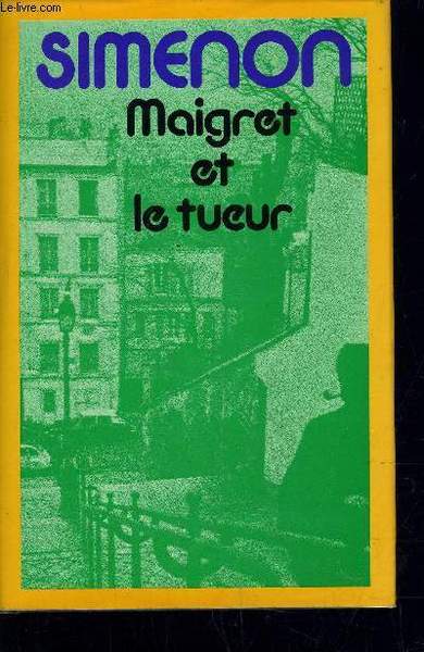 MAIGRET ET LE TUEUR.