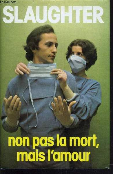 NON PAS LA MORT, MAIS L'AMOUR.