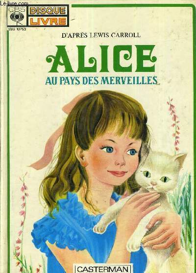 ALICE AU PAYS DES MERVEILLES - LIVRE DISQUE.