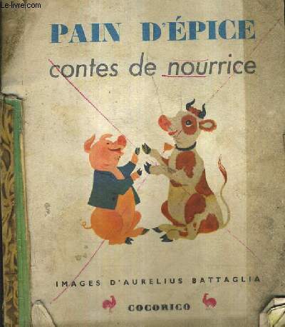 PAIN D'EPICE CONTES DE NOURRICE.