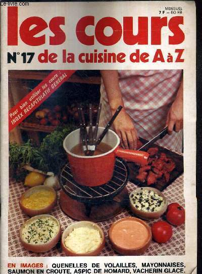 LES COURS DE LA CUISINE DE A A Z N�17 …