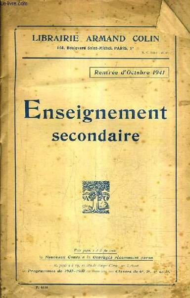 ENSEIGNEMENT SECONDAIRE RENTREE D'OCTOBRE 1941.