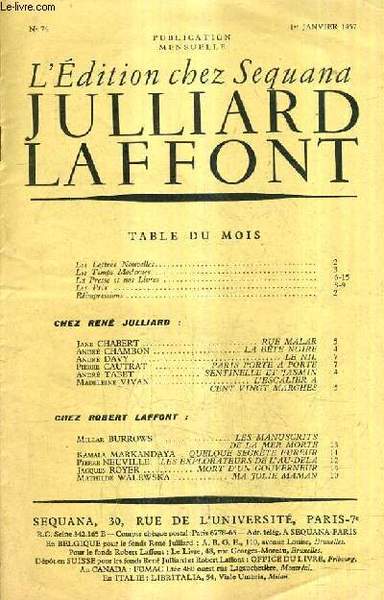 L'EDITION CHEZ SEQUANA JULLIARD LAFFONT N�74 1ER JANVIER 1957 - …