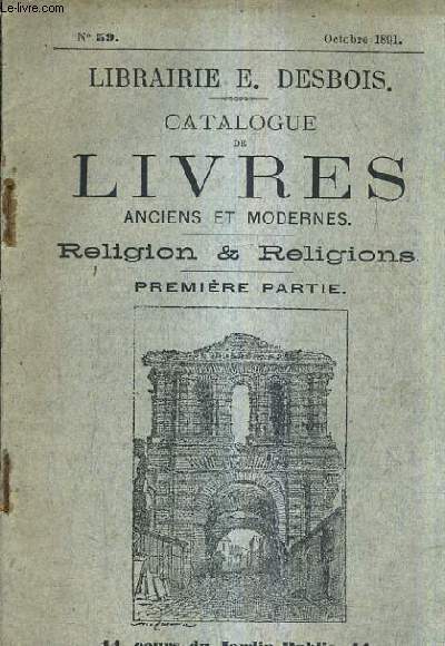 CATALOGUE LIBRAIRIE E.DESBOIS - CATALOGUE DE LIVRES ANCIENS ET MODERNES …