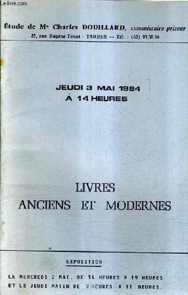 CATALOGUE DE VENTES AUX ENCHERES - LIVRES ANCIENS ET MODERNES …