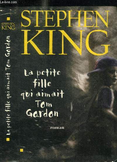 LA PETITE FILLE QUI AIMAIT TOM GORDON