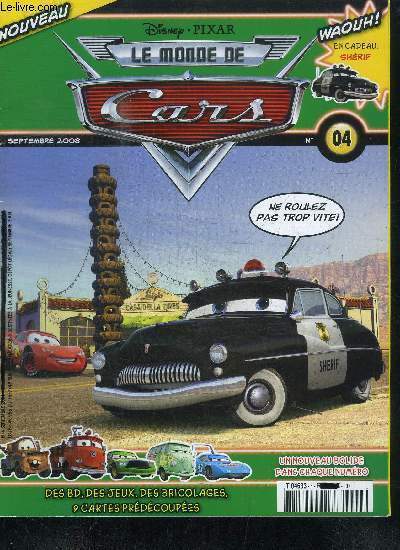 LE MONDE DE CARS - N�4 - SEPTEMBRE 2008 - …