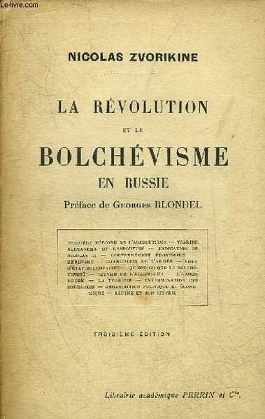 LA REVOLUTION ET LE BOLCHEVISME EN RUSSIE.