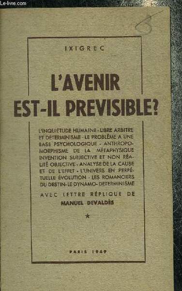 L'AVENIR EST IL PREVISIBLE ?