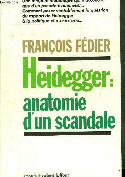 HEIDEGGER ANATOMIE D'UN SCANDALE.