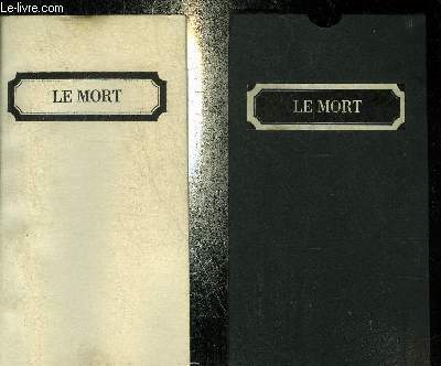 LE MORT.