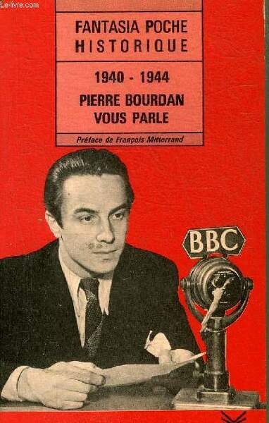 PIERRE BOURDAN VOUS PARLE - FANTASIA POCHE HISTORIQUE N�211.