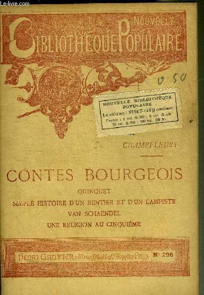 CONTES BOURGEOIS - QUINQUET SIMPLE HISTOIRE D'UN RENTIER ET D'UN …